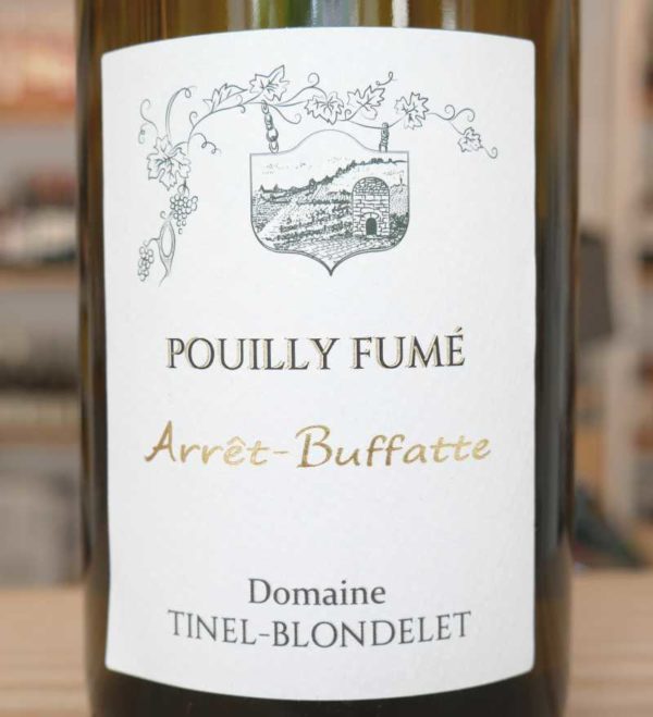 ARRÊT BUFFATTE Pouilly Fumé von Domaine Tinel-Blondelet